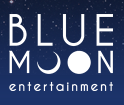 Blue Moon Entertainment